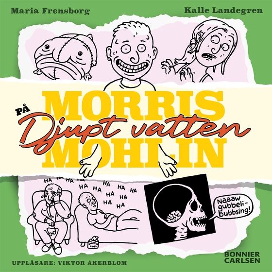 Morris Mohlin på djupt vatten (ljudbok) av Maria Frensborg