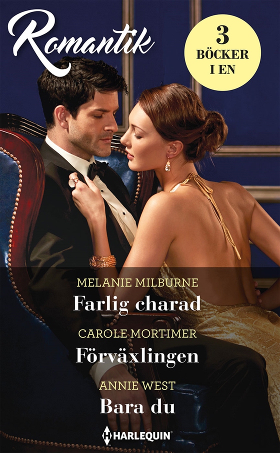 Farlig charad/Förväxlingen/Bara du (e-bok) av Melanie Milburne