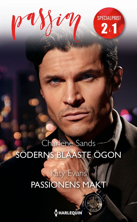Söderns blåaste ögon/Passionens makt