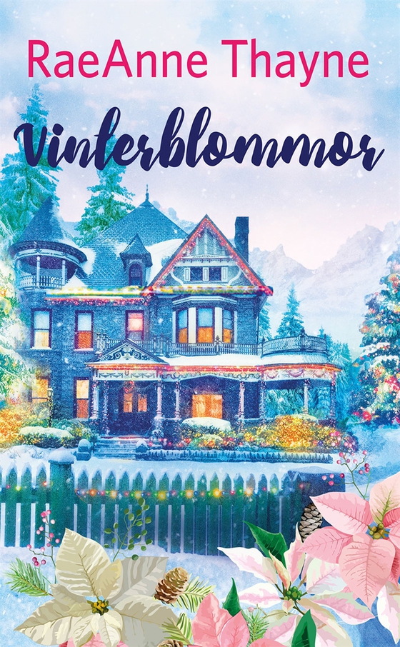 Vinterblommor (e-bok) av RaeAnne Thayne