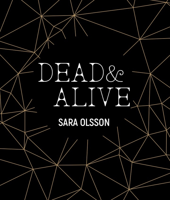 DEAD & ALIVE