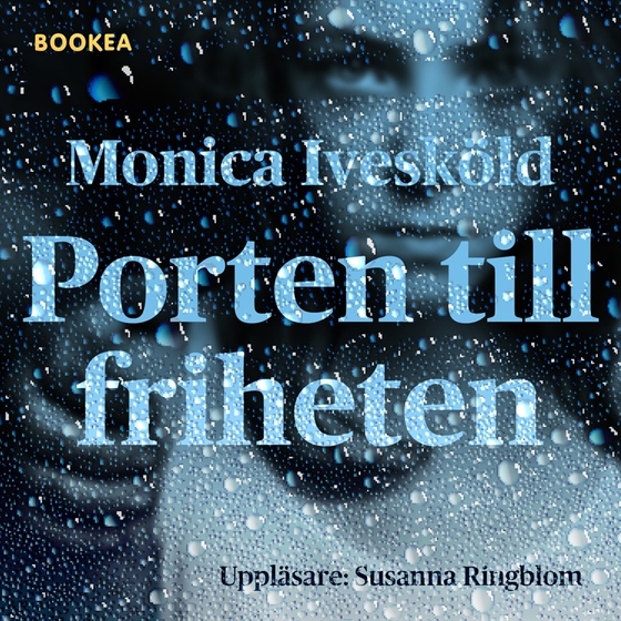 Porten till friheten (e-bok) av Monica Ivesköld