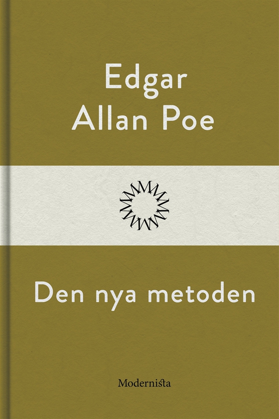 Den nya metoden (e-bok) av Edgar Allan Poe