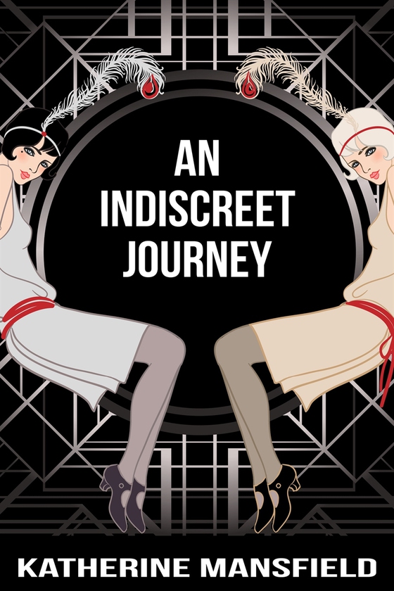 An Indiscreet Journey