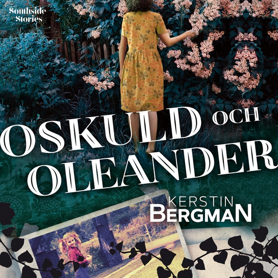 Oskuld och oleander (ljudbok) av Kerstin Bergman