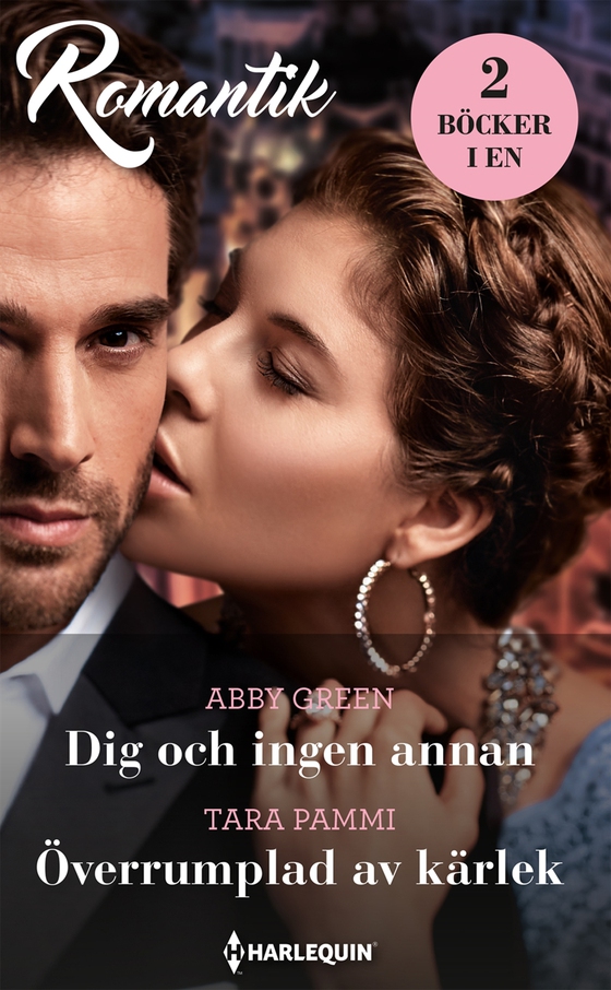 Dig och ingen annan / Överrumplad av kärlek (e-bok) av Abby Green