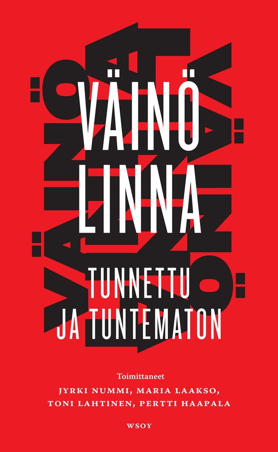 Väinö Linna - tunnettu ja tuntematon (e-bok) av -
