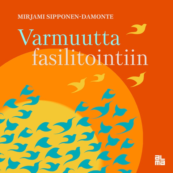 Varmuutta Fasilitointiin