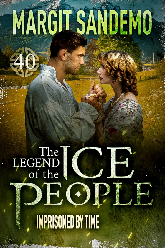 The Ice People 40 - Imprisoned by time