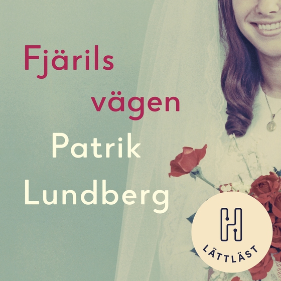 Fjärilsvägen (lättläst)