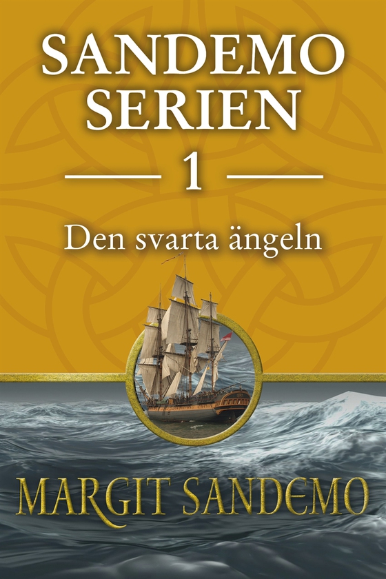 Sandemoserien 1 - Den svarta ängeln