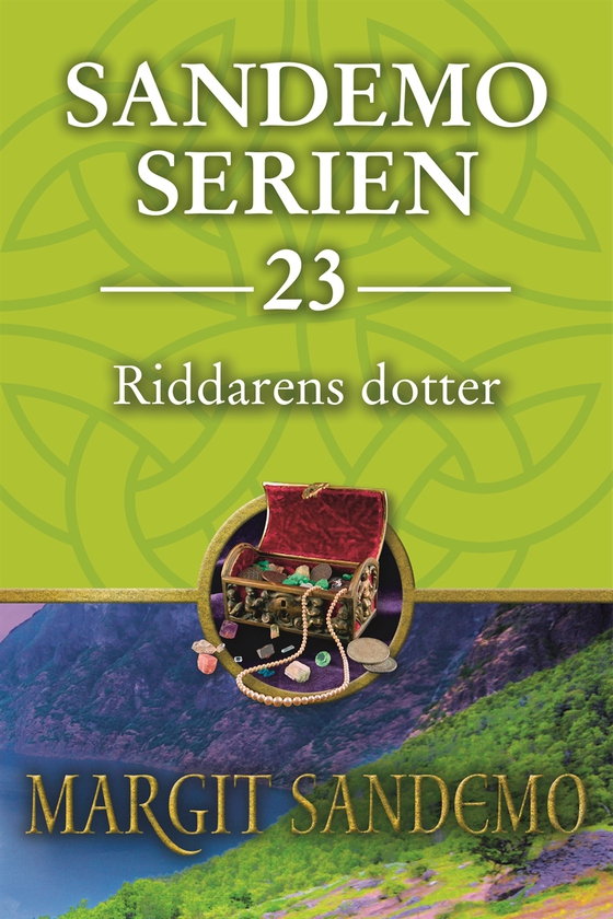 Sandemoserien 23 - Riddarens dotter