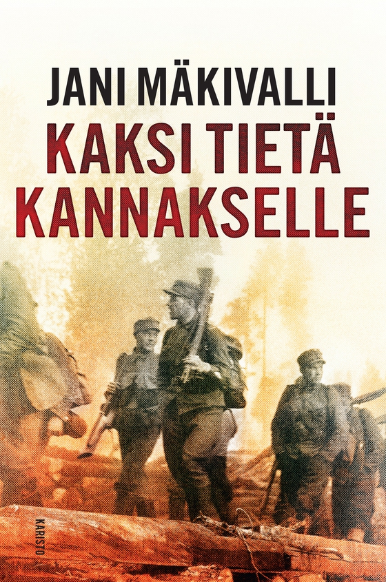 Kaksi tietä Kannakselle