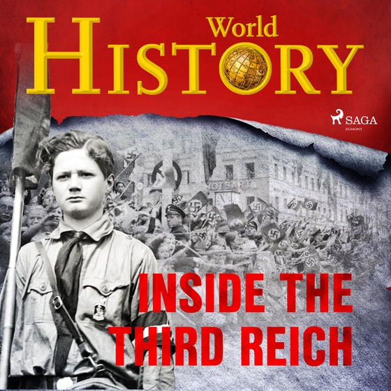 Inside the Third Reich (ljudbok) av World History 