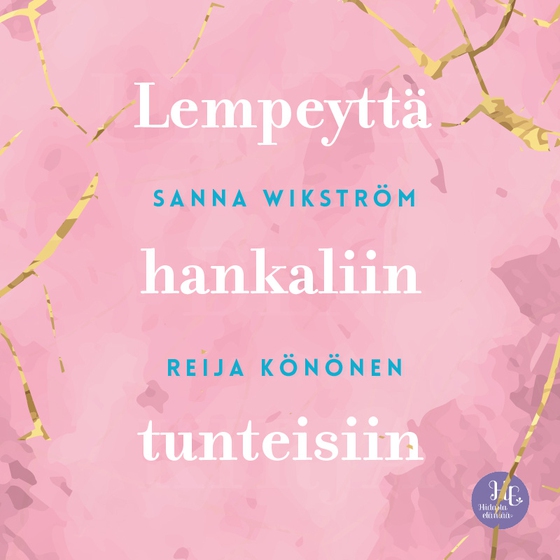 Meditaatio - Lempeyttä hankaliin tunteisiin