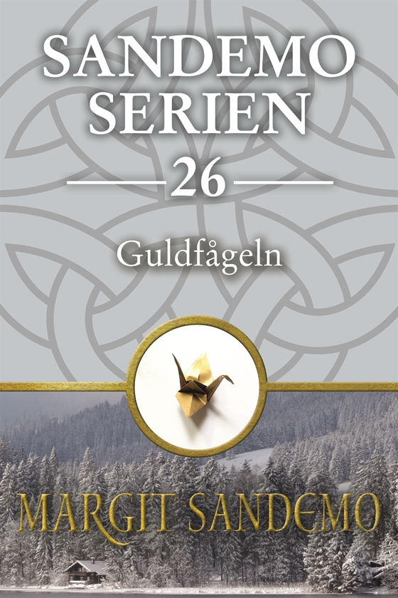 Sandemoserien 26 - Guldfågeln