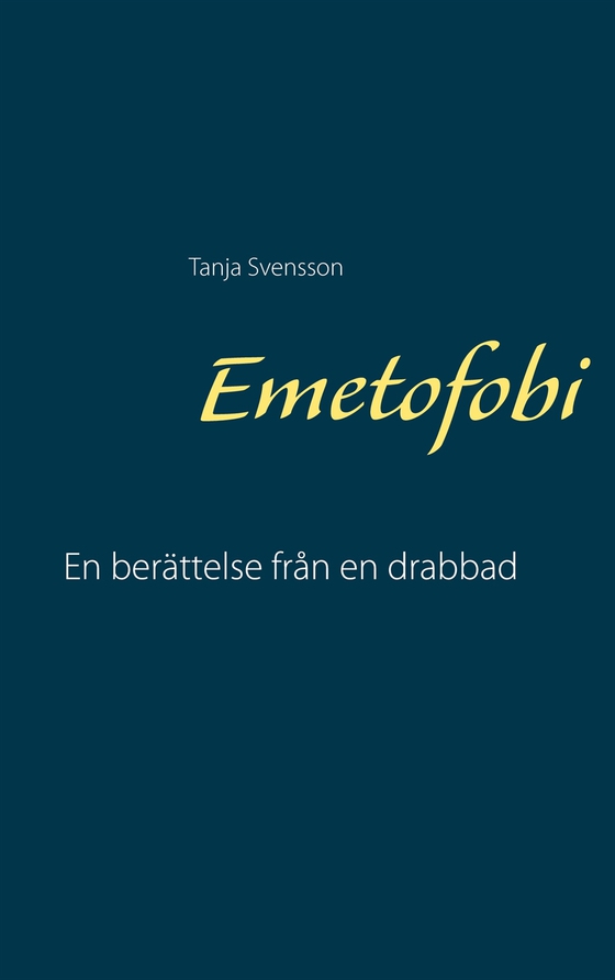 Emetofobi: En berättelse från en drabbad