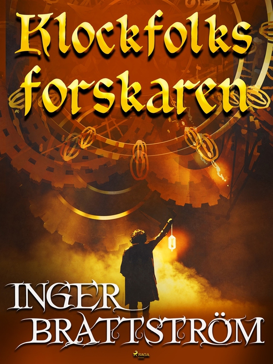 Klockfolks-forskaren (e-bok) av Inger Brattström