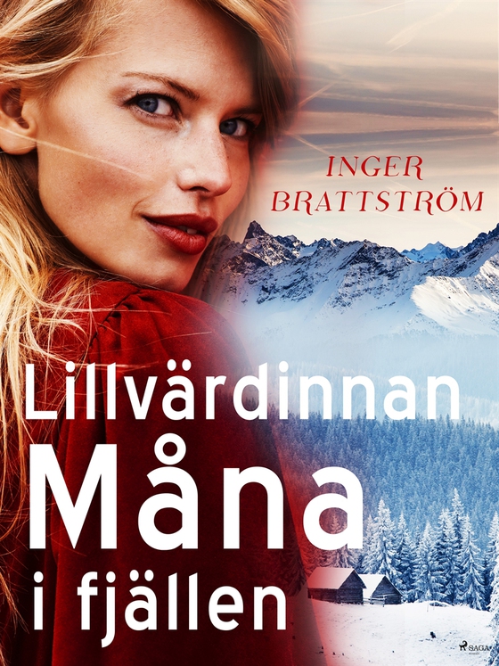 Lillvärdinnan Måna i fjällen (e-bok) av Inger Brattström