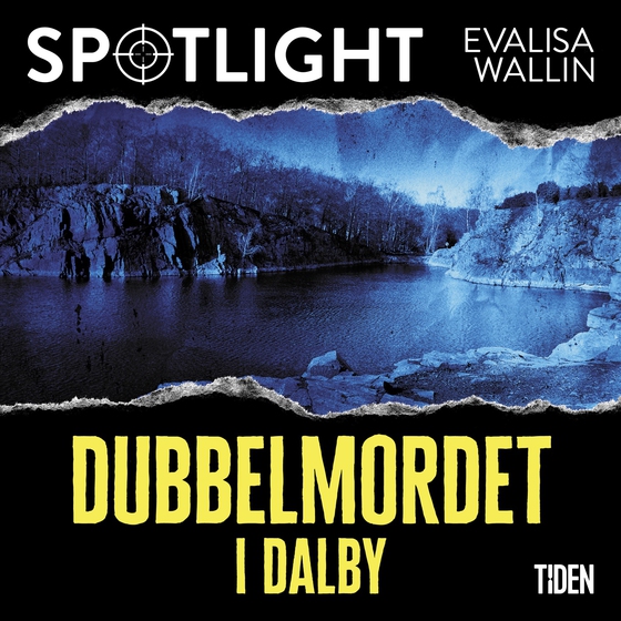 Dubbelmordet i Dalby (ljudbok) av Evalisa Wallin