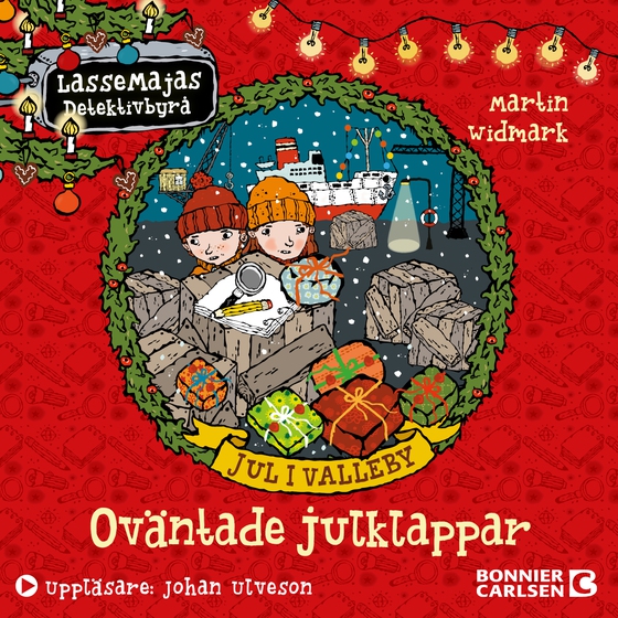 Jul i Valleby. Oväntade julklappar (ljudbok) av Martin Widmark