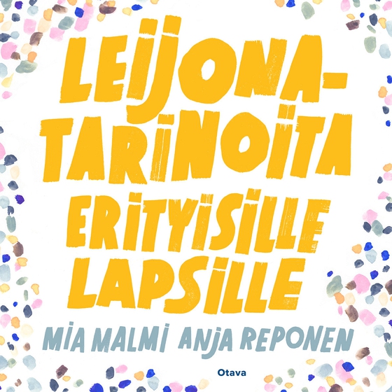 Leijonatarinoita erityisille lapsille (ljudbok) av Mia Malmi