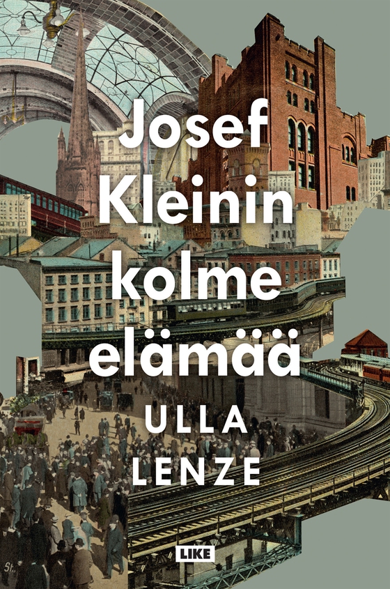 Josef Kleinin kolme elämää (e-bok) av Ulla Lenze