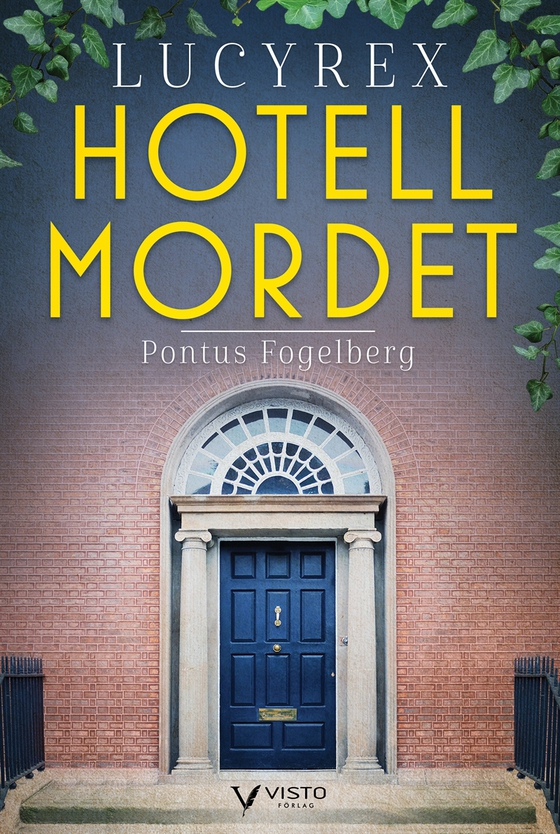 Lucy Rex : Hotellmordet (e-bok) av Pontus Fogelberg
