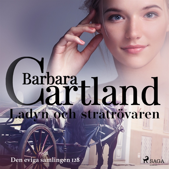 Ladyn och stråtrövaren (ljudbok) av Barbara Cartland