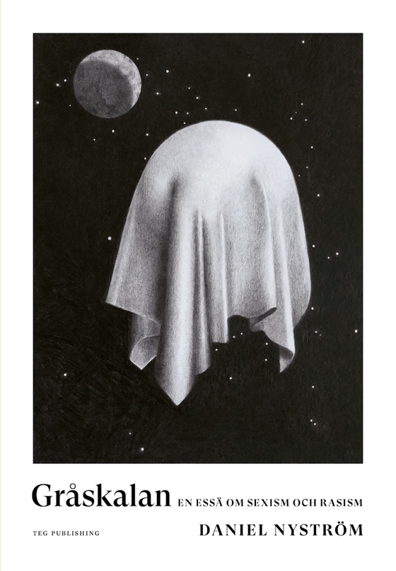 Gråskalan: En essä om sexism och rasism