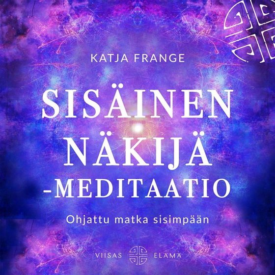 Sisäinen näkijä -meditaatio