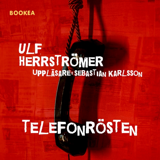 Telefonrösten (ljudbok) av Ulf Herrströmer