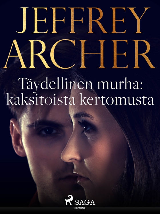 Täydellinen murha: kaksitoista kertomusta (e-bok) av Jeffrey Archer