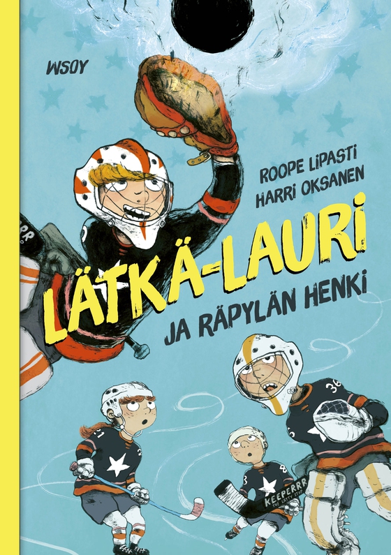 Lätkä-Lauri ja räpylän henki (e-bok) av Roope Lipasti