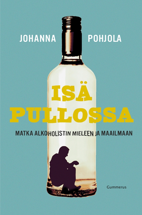 Isä pullossa