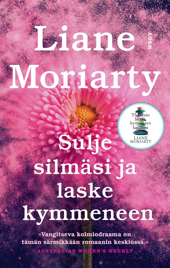 Sulje silmäsi ja laske kymmeneen (e-bok) av Liane Moriarty