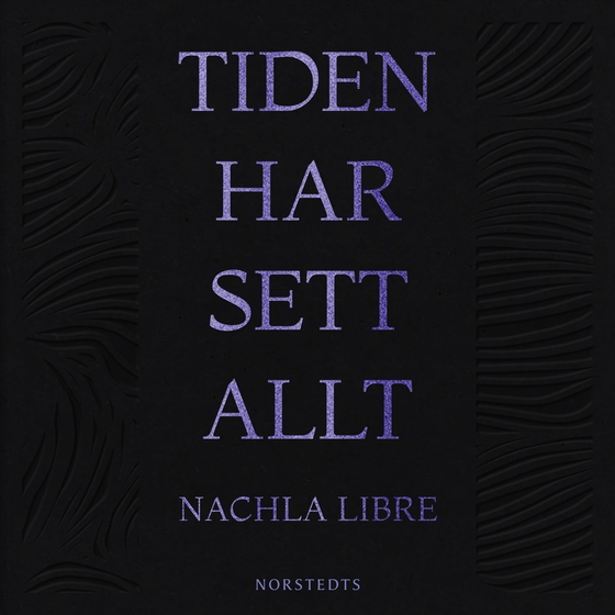 Tiden har sett allt