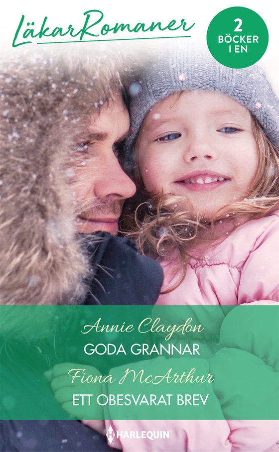 Goda grannar/Ett obesvarat brev (e-bok) av Fiona McArthur