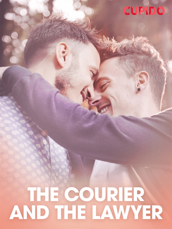 The courier and the lawyer (e-bok) av Cupido 