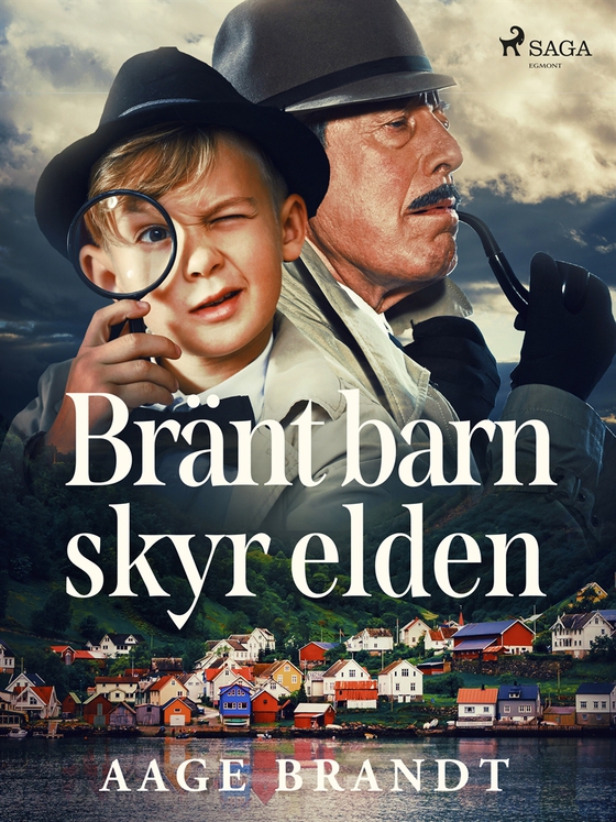 Bränt barn skyr elden (e-bok) av Aage Brandt