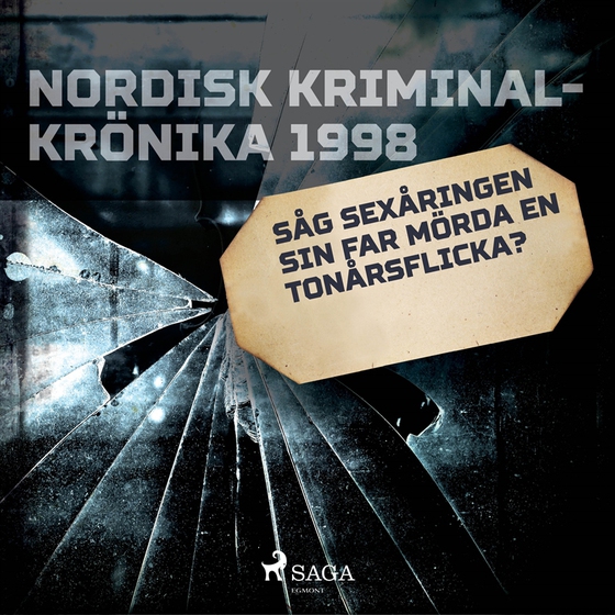 Såg sexåringen sin far mörda en tonårsflicka? (ljudbok) av Diverse 