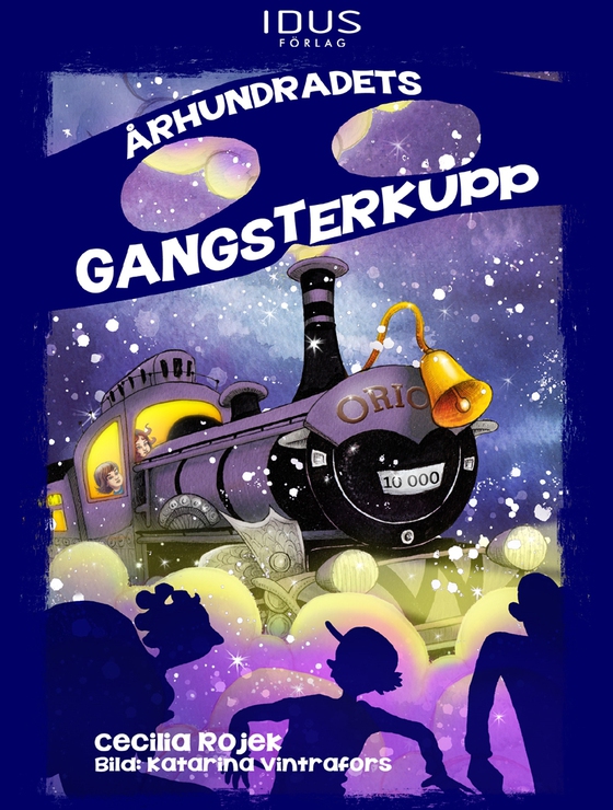 Århundradets gangsterkupp (e-bok) av Cecilia Rojek