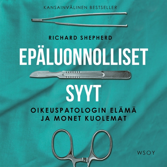 Epäluonnolliset syyt (ljudbok) av Richard Shepherd