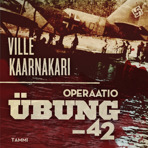 Operaatio Übung -42 (ljudbok) av Ville Kaarnakari