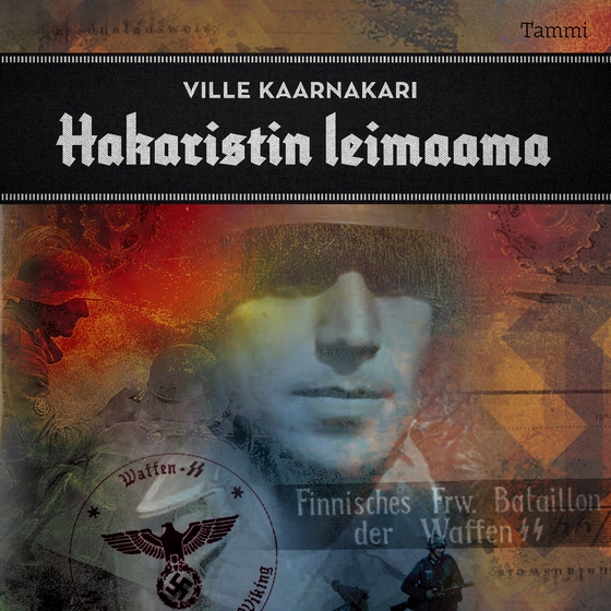 Hakaristin leimaama (ljudbok) av Ville Kaarnakari