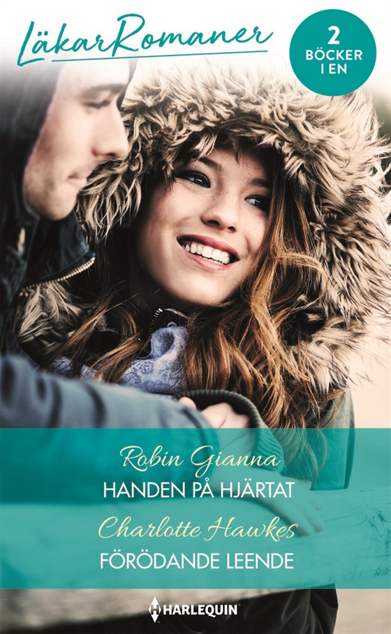 Handen på hjärtat/Förödande leende (e-bok) av Robin Gianna