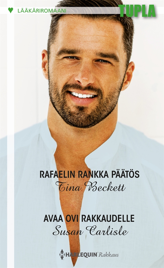 Rafaelin rankka päätös / Avaa ovi rakkaudelle (e-bok) av Susan Carlisle