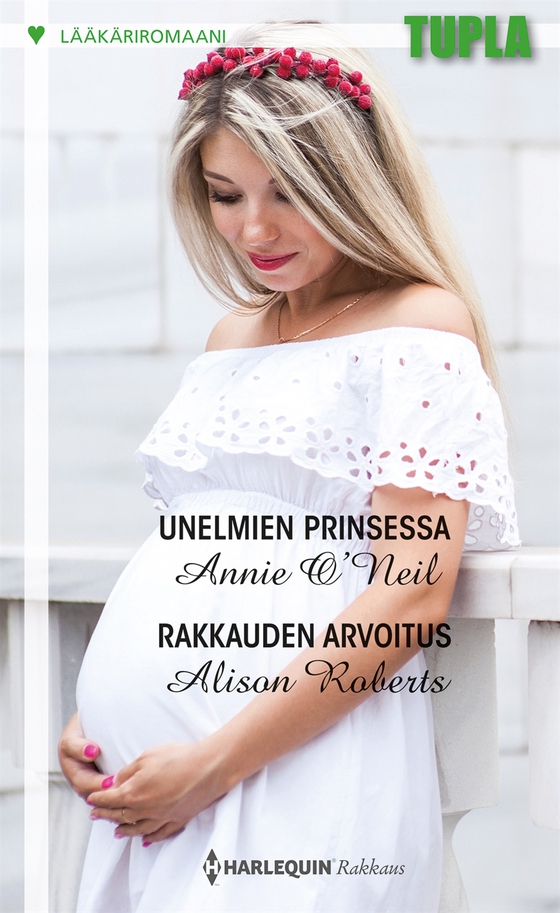 Unelmien prinsessa / Rakkauden arvoitus (e-bok) av Alison Roberts