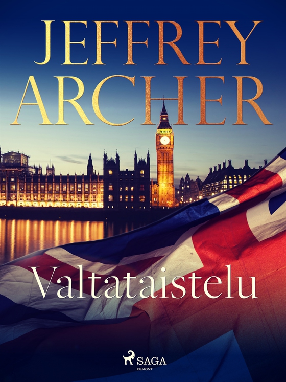 Valtataistelu (e-bok) av Jeffrey Archer