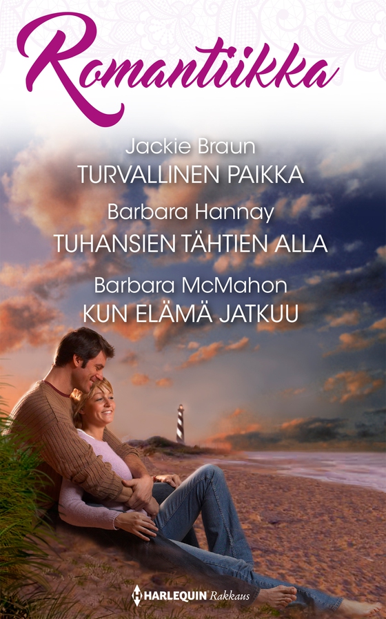 Turvallinen paikka / Tuhansien tähtien alla  / Kun elämä jatkuu